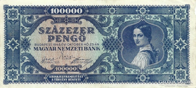 100000 Blue hundred thousand pengő 1945 in original condition. Rare