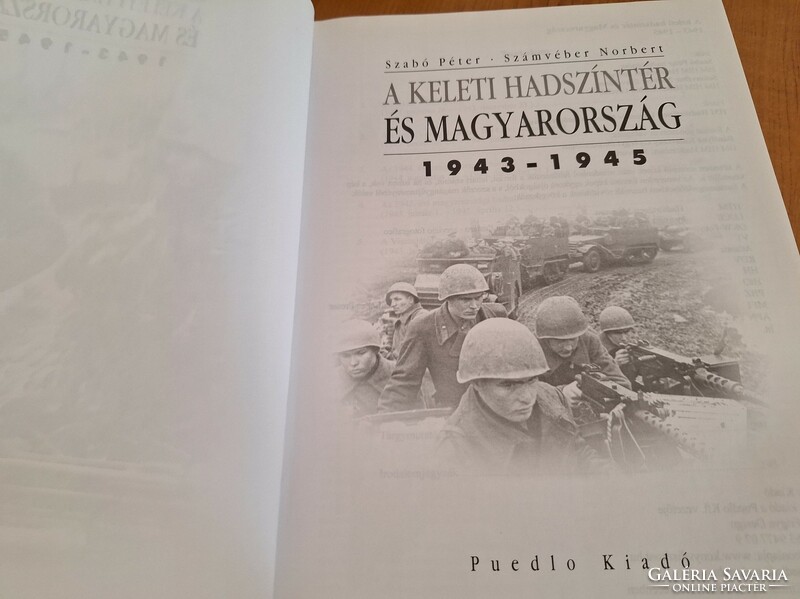 The Eastern Theater and Hungary 1941-1943 and 1943-1945. L.-L. Signed! HUF 8,900