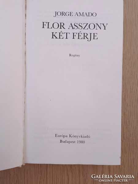 Jorge Amado - Flor asszony két férje (erotikus, humoros regény)