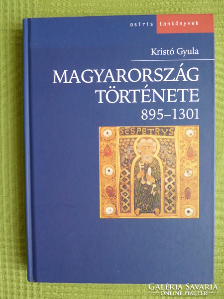 Gyula Kristó: history of Hungary 895-1301