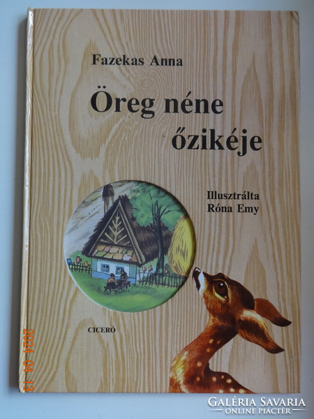 Anna Fazekas: old lady's deer - storybook with drawings by Róna Emy (1993)