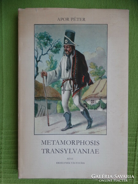 Péter Apor: metamorphosis transylvaniae - that is, the change of Transylvania