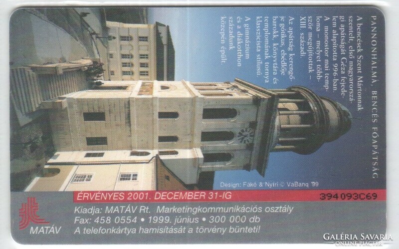 Magyar telefonkártya 1180  1999 Pannonhalma GEM 7   300.000 Db