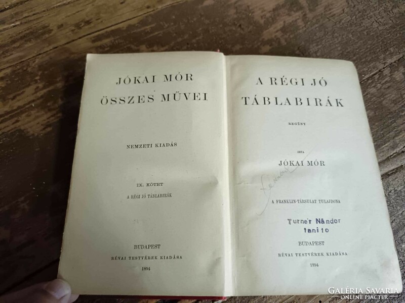 Jókai Mór: A régi jó táblabírák (Nemzeti kiadás 9.) 1894 ből, jó állapotban