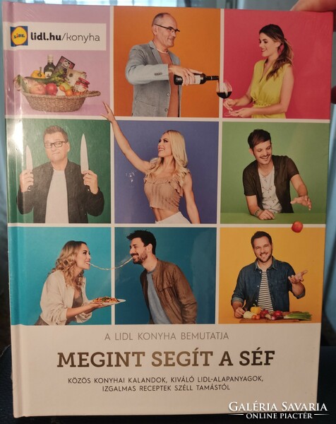 Megint segít a séf (Lidl szakácskönyv)