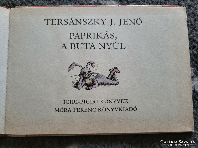 j.Jenő Tersánszky: the silly rabbit is peppery