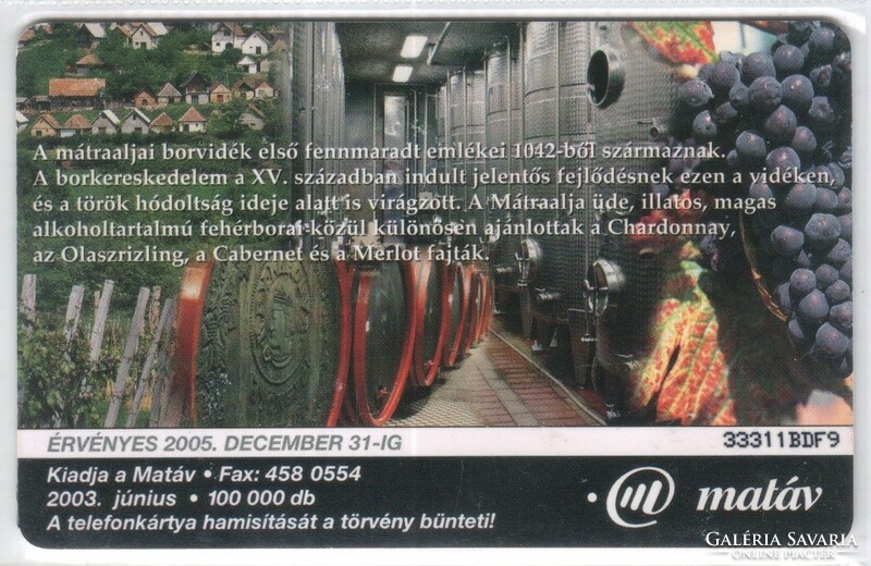 Magyar telefonkártya 1172  2003 Mátralja GEM 7   100.000 Db