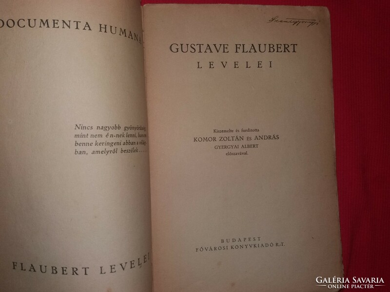 1923.Antik GUSTAVE FLAUBERT LEVELEI (DOCUMENTA HUMANA) könyv képek szerint FŐVÁROSI