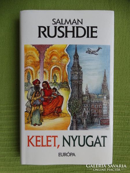 Salman Rushdie: East, West