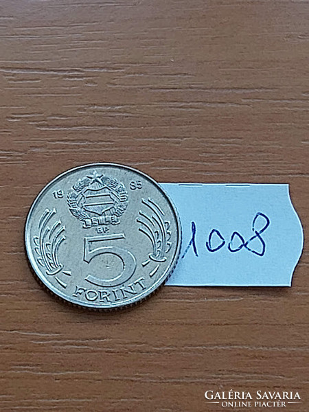 MAGYAR NÉPKÖZTÁRSASÁG 5 FORINT 1985  Réz-nikkel  1008