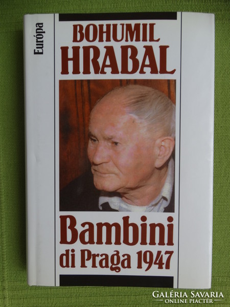 Bohumil Hrabal : Bambini di Praga 1947