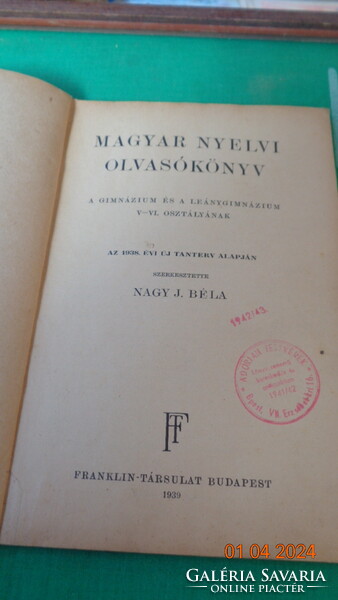 Magyar nyelvi Olvasókönyv 1938  szerk . Nagy Béla  90 lapon