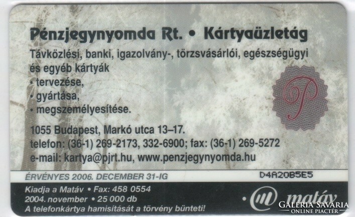 Magyar telefonkártya 1227  2004 Pénzjegynyomda  SIE   25.000 Db...