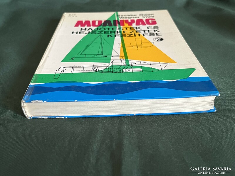 Becske Ödön Wagner Imre Műanyag hajótestek és héjszerkezetek építése (B0003)