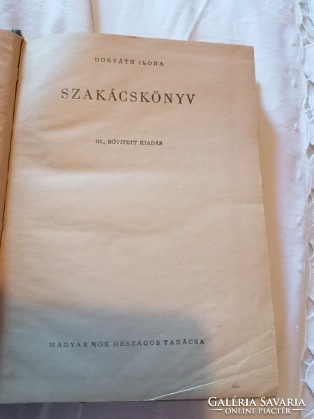 Horváth Ilona: Szakácskönyv (III. bővített kiadás)   1962.