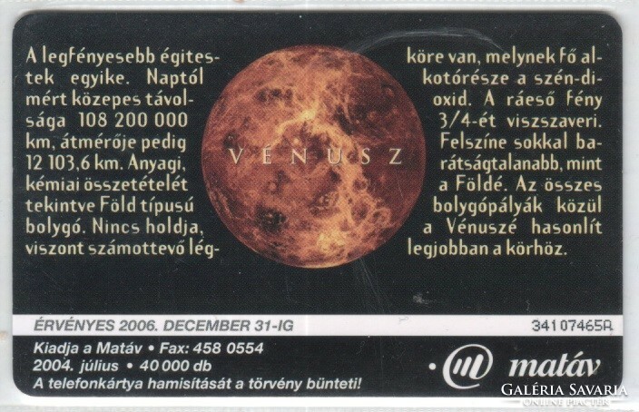 Magyar telefonkártya 1207  2004  Vénusz  GEM 6     40.000 Db.