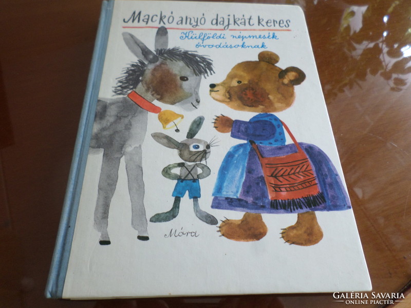 Mother Bear is looking for a nanny foreign folk tales for kindergarteners with drawings by Károly Reich, 1977