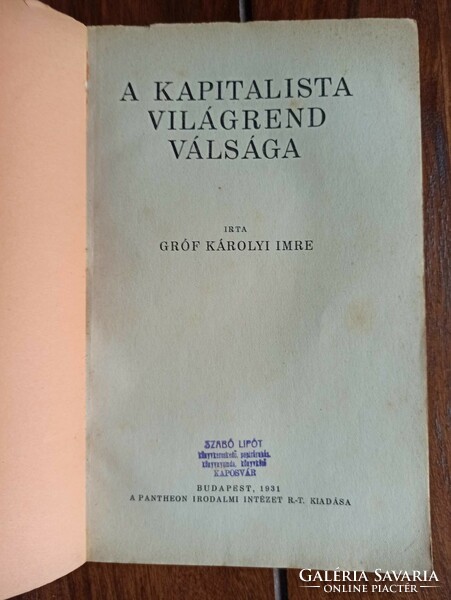 Károlyi Imre: A kapitalista világrend válsága. Bp., 1931