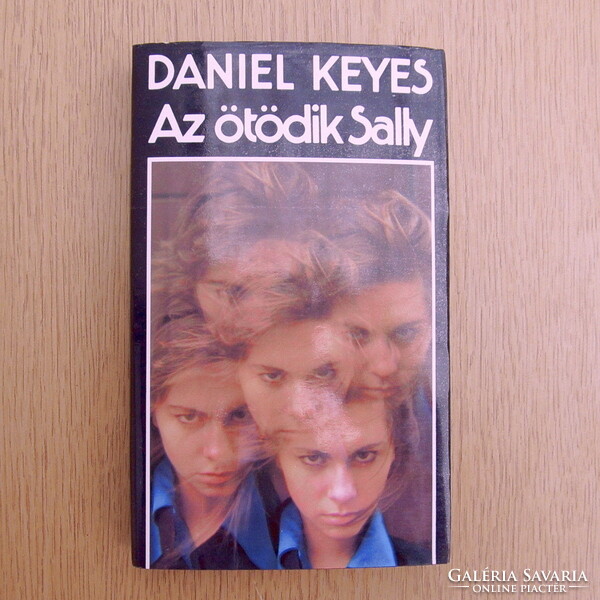 Daniel Keyes - Az ötödik Sally (újszerű, kemény kötés)