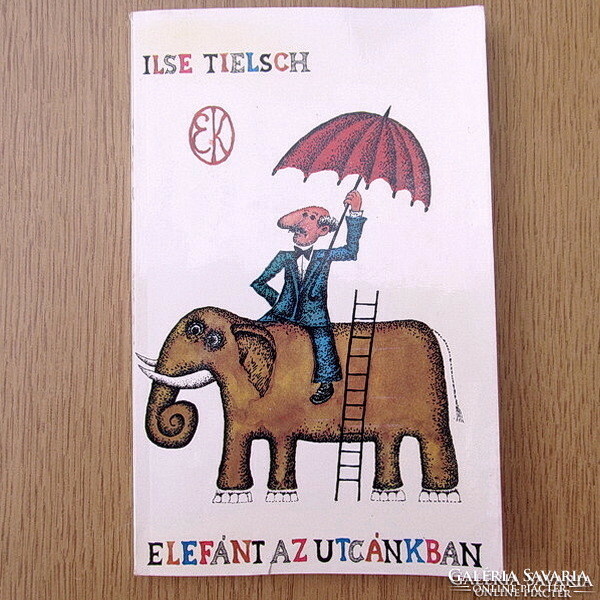Ilse tielsch - elephant in our street (satire)