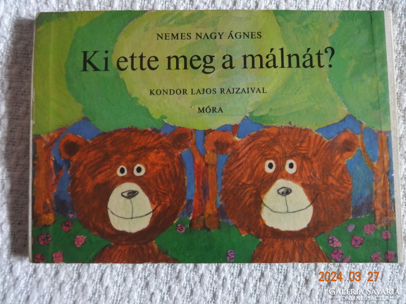 Nemes Nagy Ágnes: Ki ette meg a málnát? - régi leporelló mesekönyv Kondor Béla rajzaival (1983)