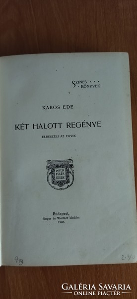 Kabos Ede - Két halott regénye 1902