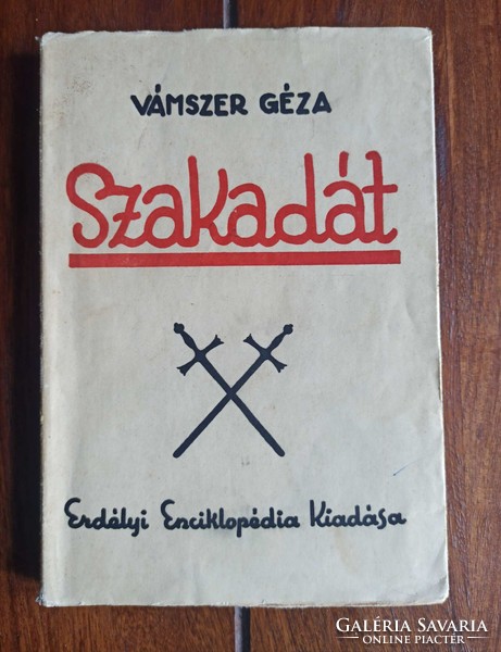 Dedikált pld! Vámszer Géza: Szakadát. Egy szebenmegyei magyar szórvány. Kolozsvár 1940.