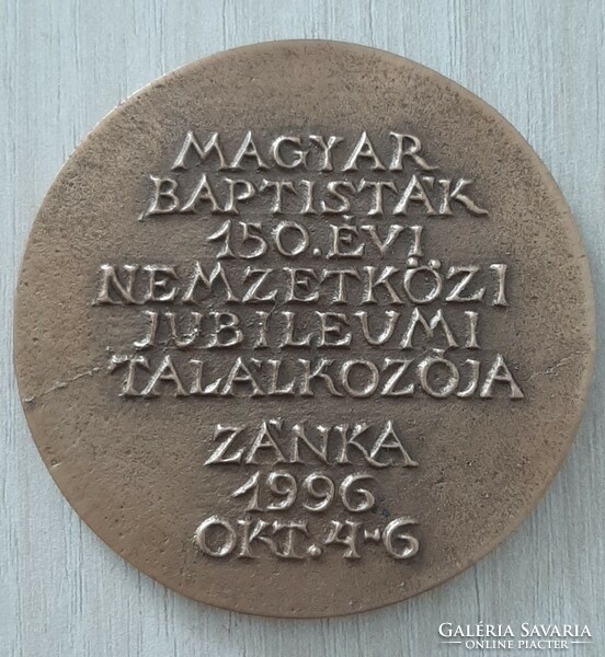 1996 Zánka bronze commemorative medal of the 150th Annual International Jubilee Meeting of Hungarian Baptists