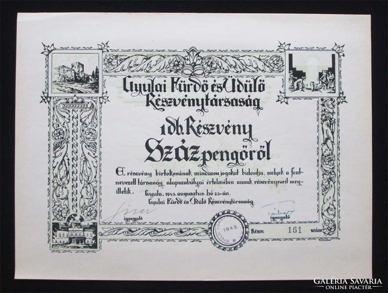 Gyulai Fürdő és Üdülő Részvénytársaság részvény 100 pengő 1943 - Gyula