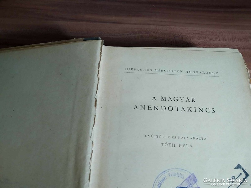 Arany János, Gárdonyi Géza, Czuczor Gergely, Bethlen Miklós: A magyar anekdotakincs, 1957