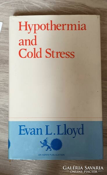 Evan L. Lloyd - Hypothermia and Cold Stress