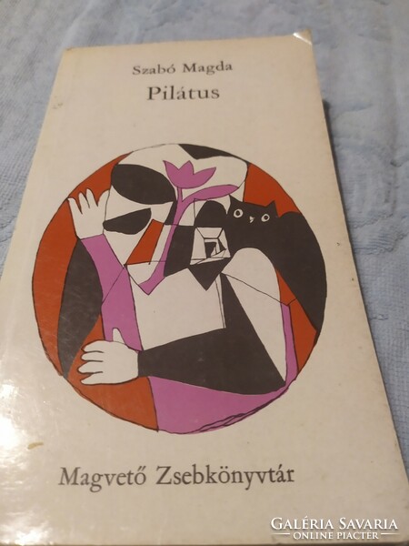 Magda Szabó: Pilate