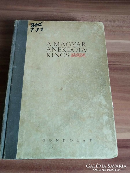 János Arany, Géza Gárdonyi, Gergely Czuczor, Miklós Bethlen: the treasure of Hungarian anecdotes, 1957