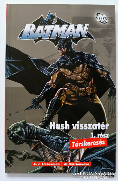 2009 IV     /  Batman: Hush visszatér #1  /  Eredeti, régi újságok, képregények Ssz.:  27549