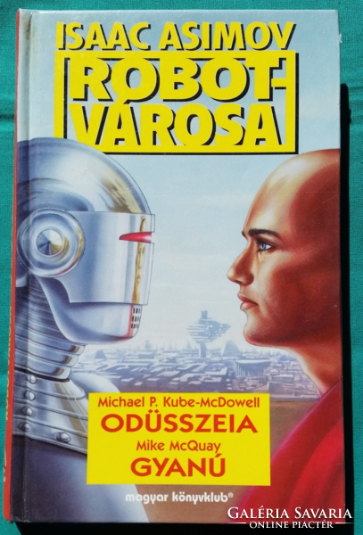 'Isaac Asimov: Odüsszeia/Gyanú > Szórakoztató irodalom > Sci-fi >