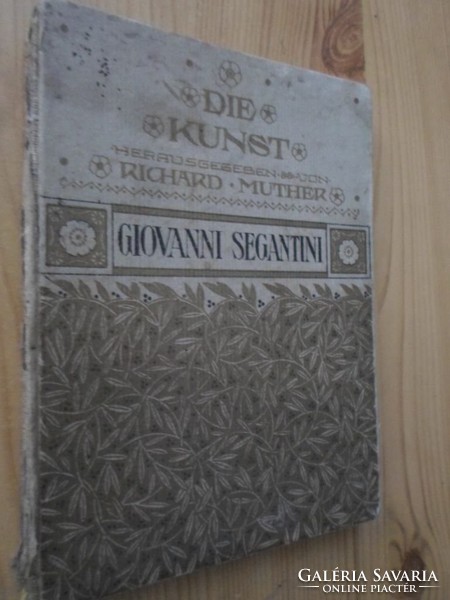 Die Kunst sorozatból: Giovanni Segantini szecessziós , antik