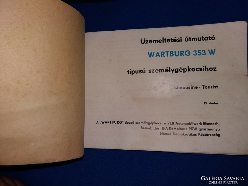 Antik WARTBURG 353 W autó DDR NDK - MAGYAR NYELVŰ kezelési útmutató könyv a képek szerint