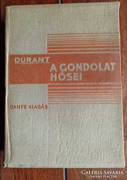 Will Durant A gondolat hősei (The story of philosophy) - Bp., 1931, 480 oldal