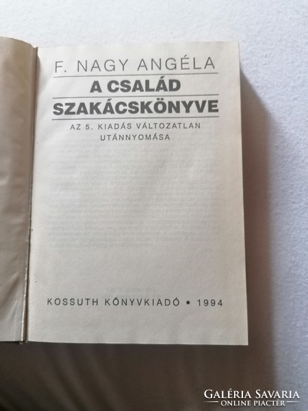 F. Angela Nagy: the family cookbook 1997.