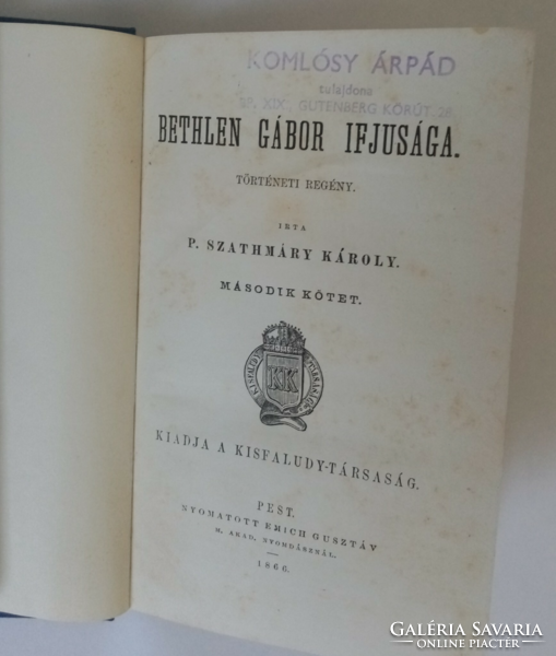 Szathmáry Károly - Bethlen Gábor ifjusága I-II. (1866) könyv eladó