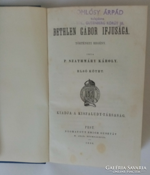 The youth of Károly Szathmáry - Gábor Bethlen i-ii. (1866) Book for sale