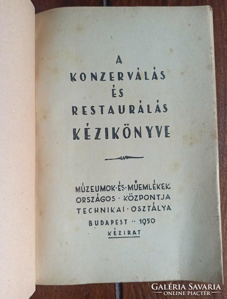 Professional book - rare! Handbook of Conservation and Restoration. Manuscript. Bp., 1950
