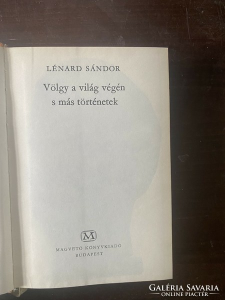 Sándor Lénárd: valley at the end of the world