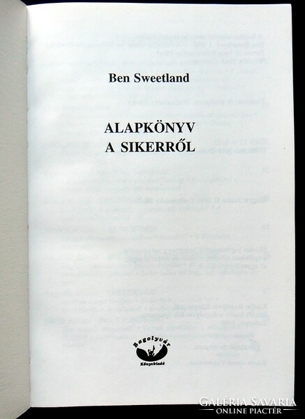 Ben Sweetland: Alapkönyv a sikerről
