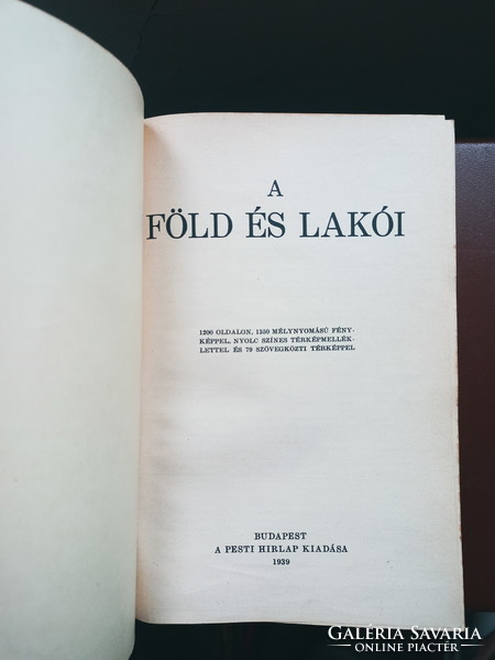 Könyv 1939 "A FÖLD és LAKÓI " Ismertterjesztő könyv. A Pesti Hírlap kiadása.