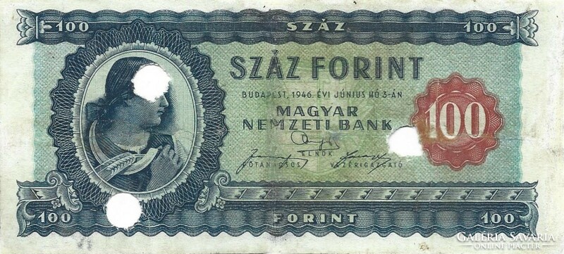100 forint 1946 hivatalosan érvénytelenített. Javított 1.