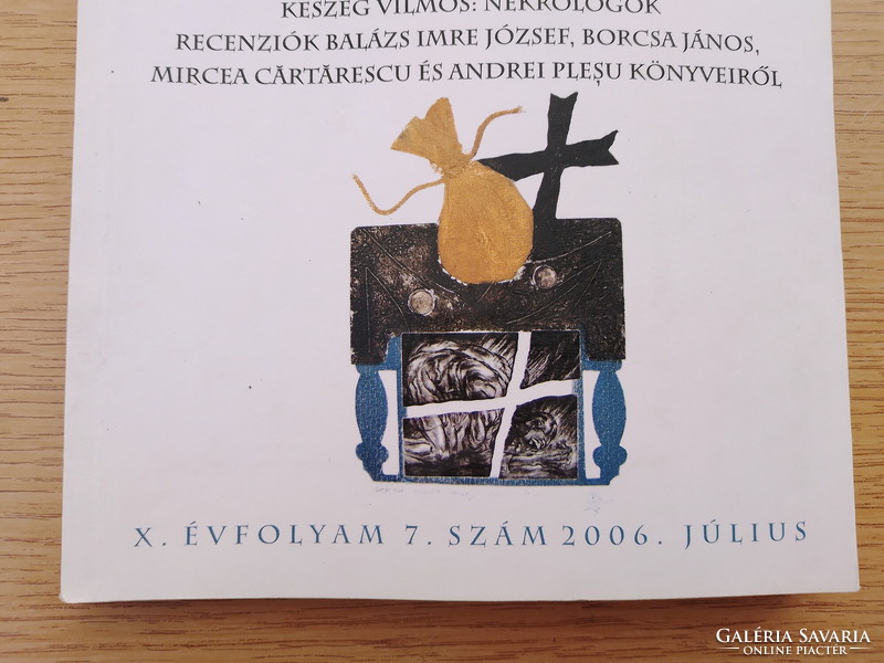 Székelyföld - cultural magazine - 2006. July x. Grade 7. Number