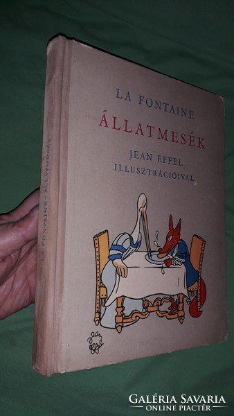 1957.La Fontaine :Állatmesék - TANMESÉK - képes mese könyv a képek szerint