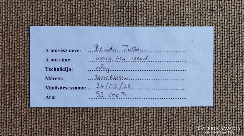 Benda Zoltán "Kora őszi csend" c. olajfestmény szép keretben, ingyen postával