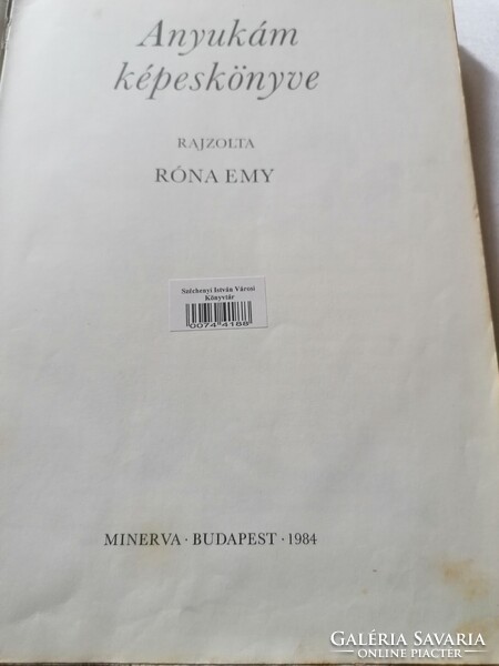 My mother's picture book by róna emy (drawing) minerva, 1984.